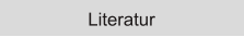 Literatur