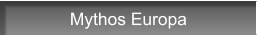 Mythos Europa